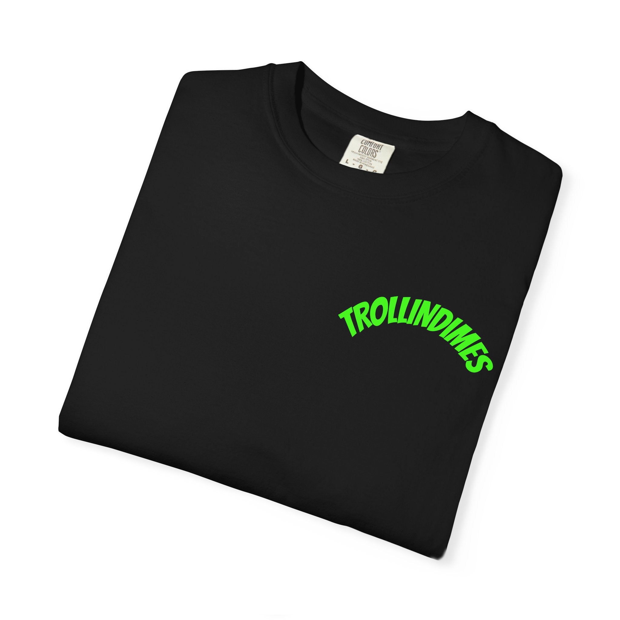 Live Fast Eat Trash – Trollin’ Dimes Off-Road Tee