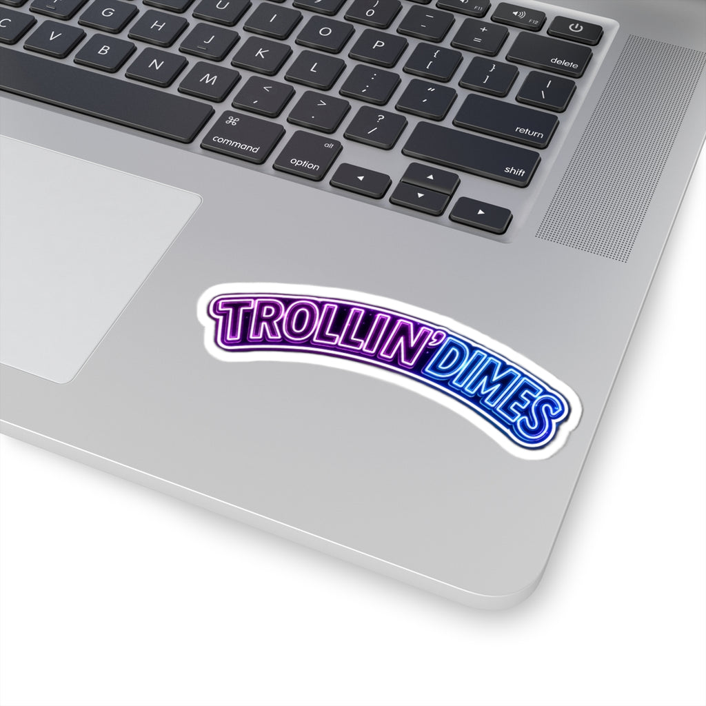Sticker – Neon "Trollin' Dimes" Kiss-Cut Decorative Laptop Sticker