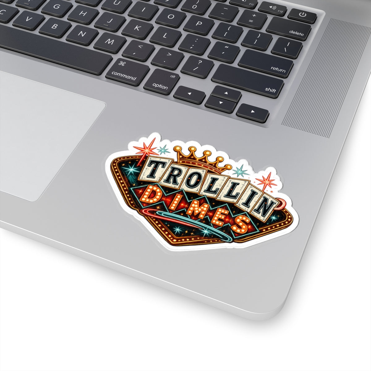 Sticker — 'Trollin Dimes' Retro Vegas Neon Decal