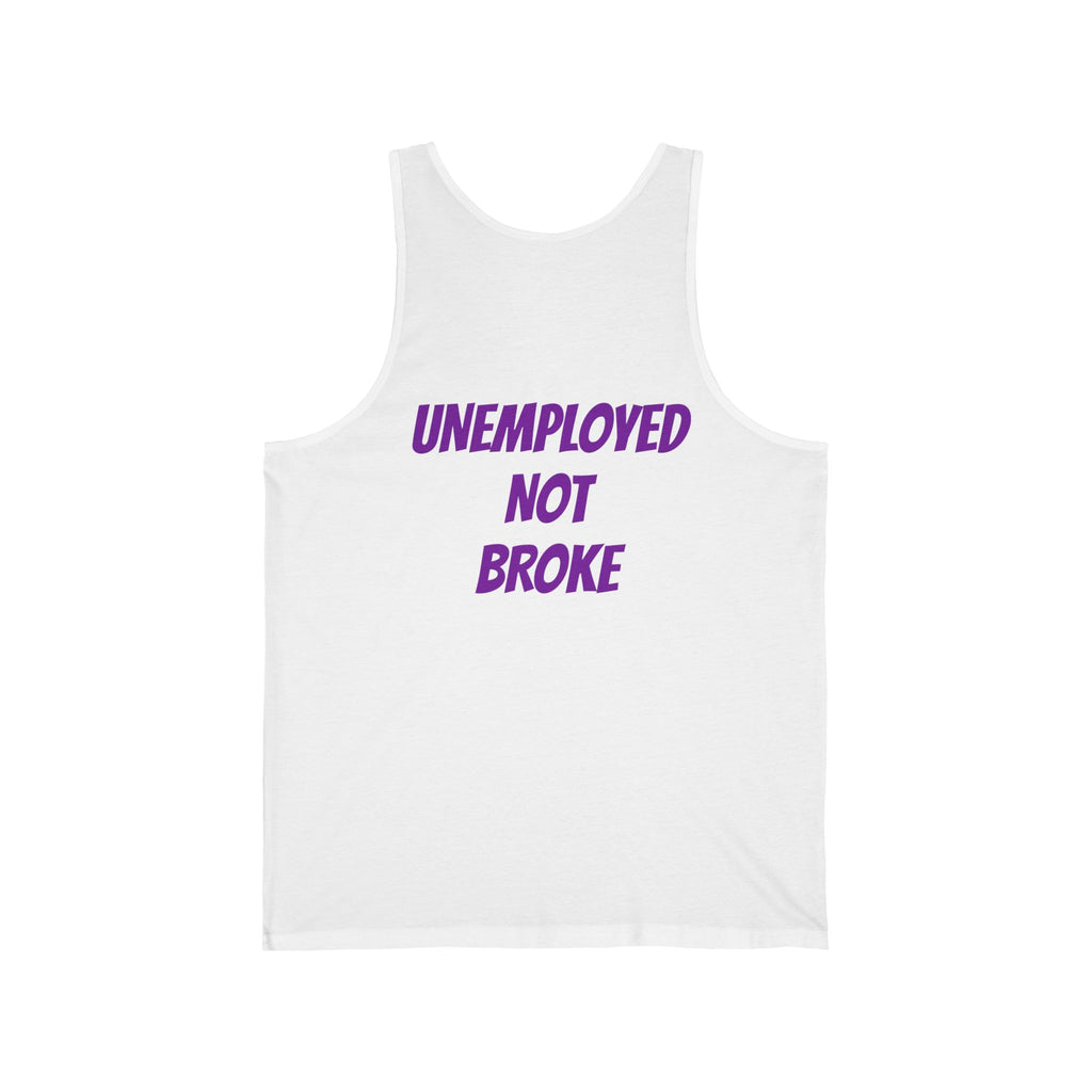 UNEMPLOYED NOT BROKE | TROLLIN’ DIMES Easy Money Tank