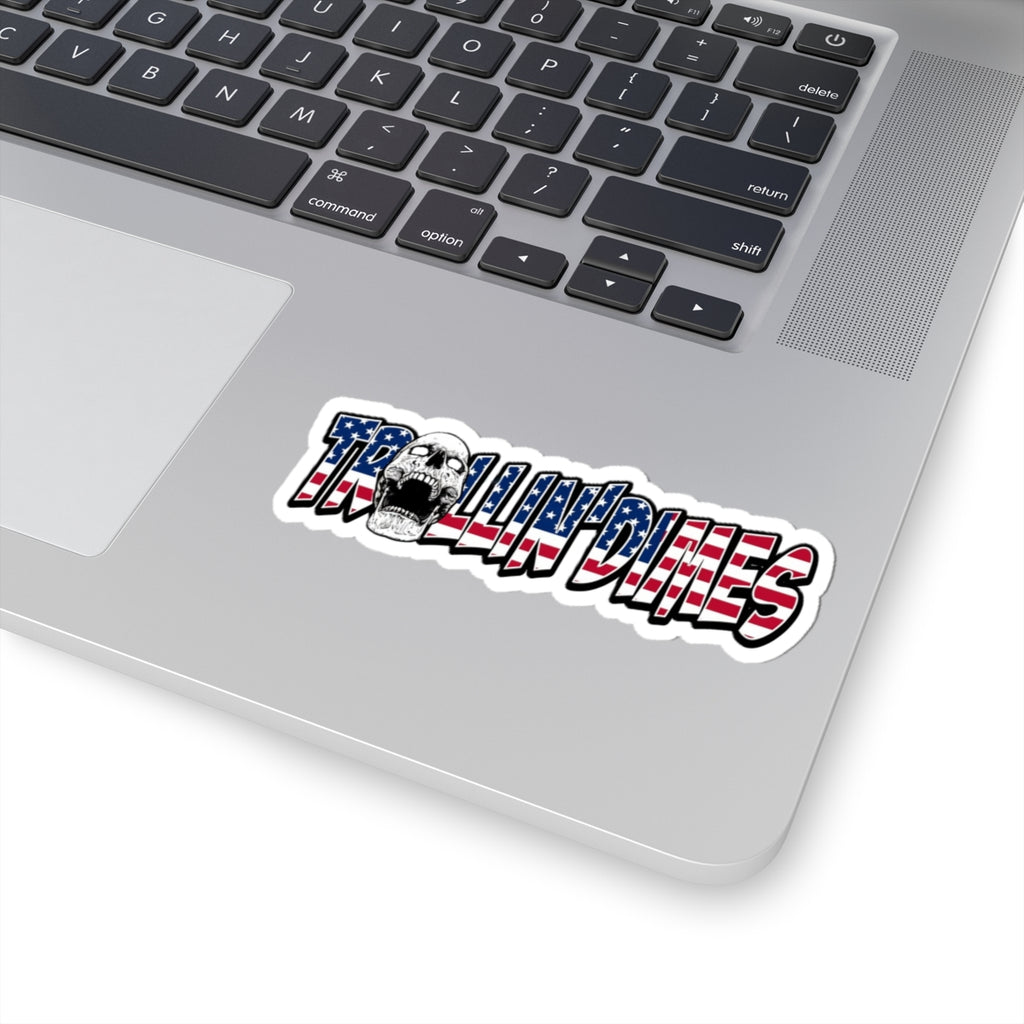 Trollin' Dimes American Flag Skull Sticker — Patriotic Humor Kiss-Cut Decal for Laptops, Water Bottles & Gear
