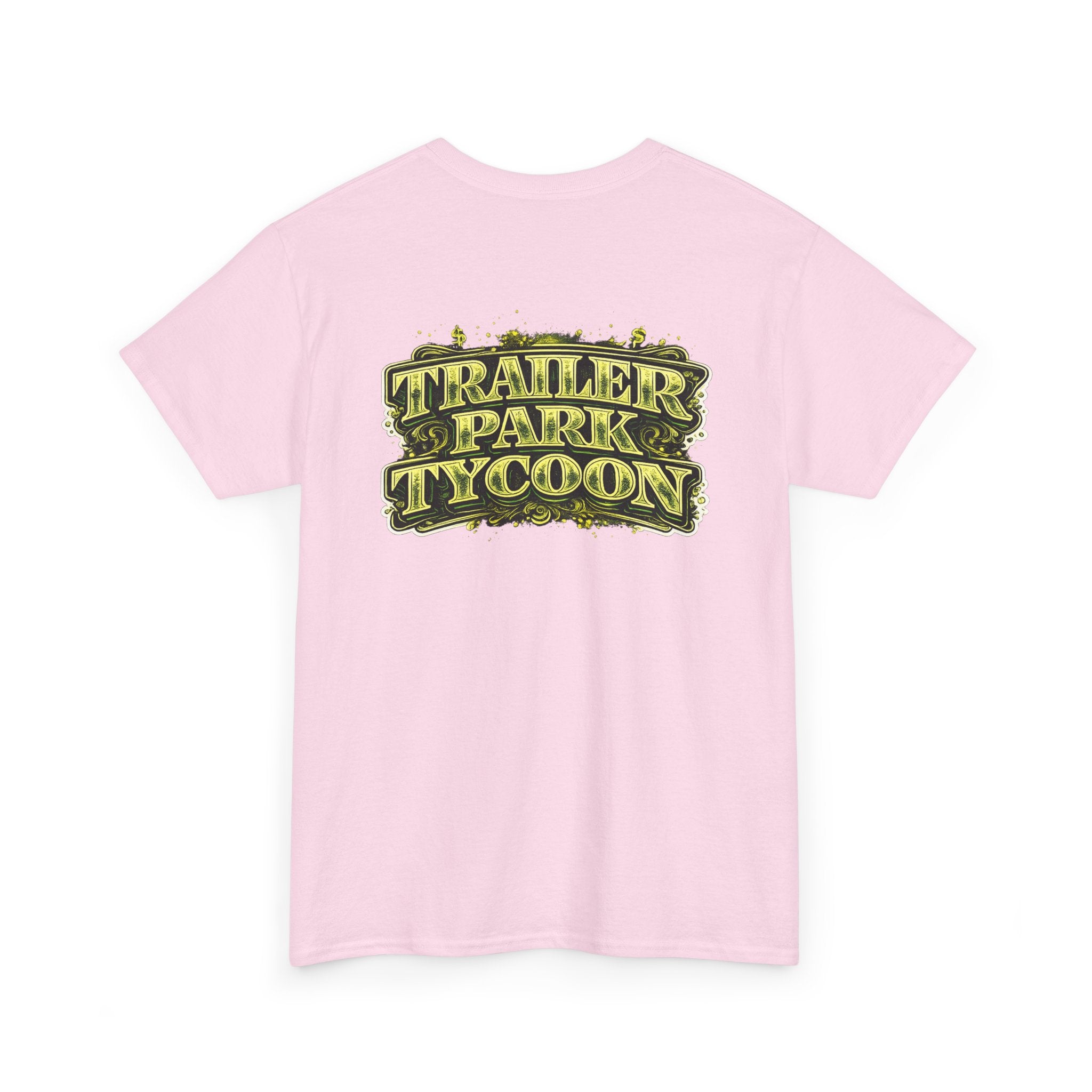 TRAILER PARK TYCOON | TROLLIN’DIMES Money Green Edition