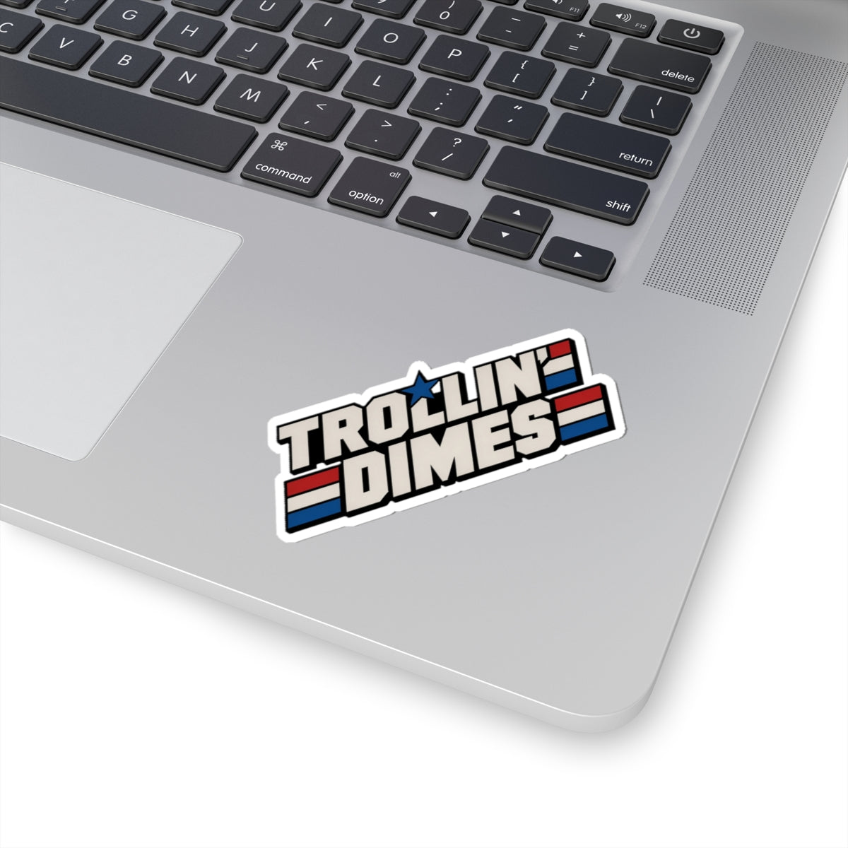 Trollin' Dimes Sticker — Retro Patriotic Laptop Decal