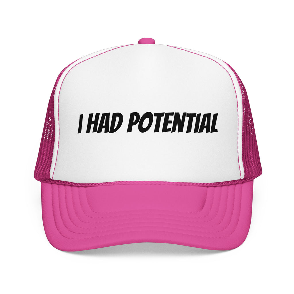 Trucker Hat — 'I Had Potential' Vintage Humorous Foam Cap