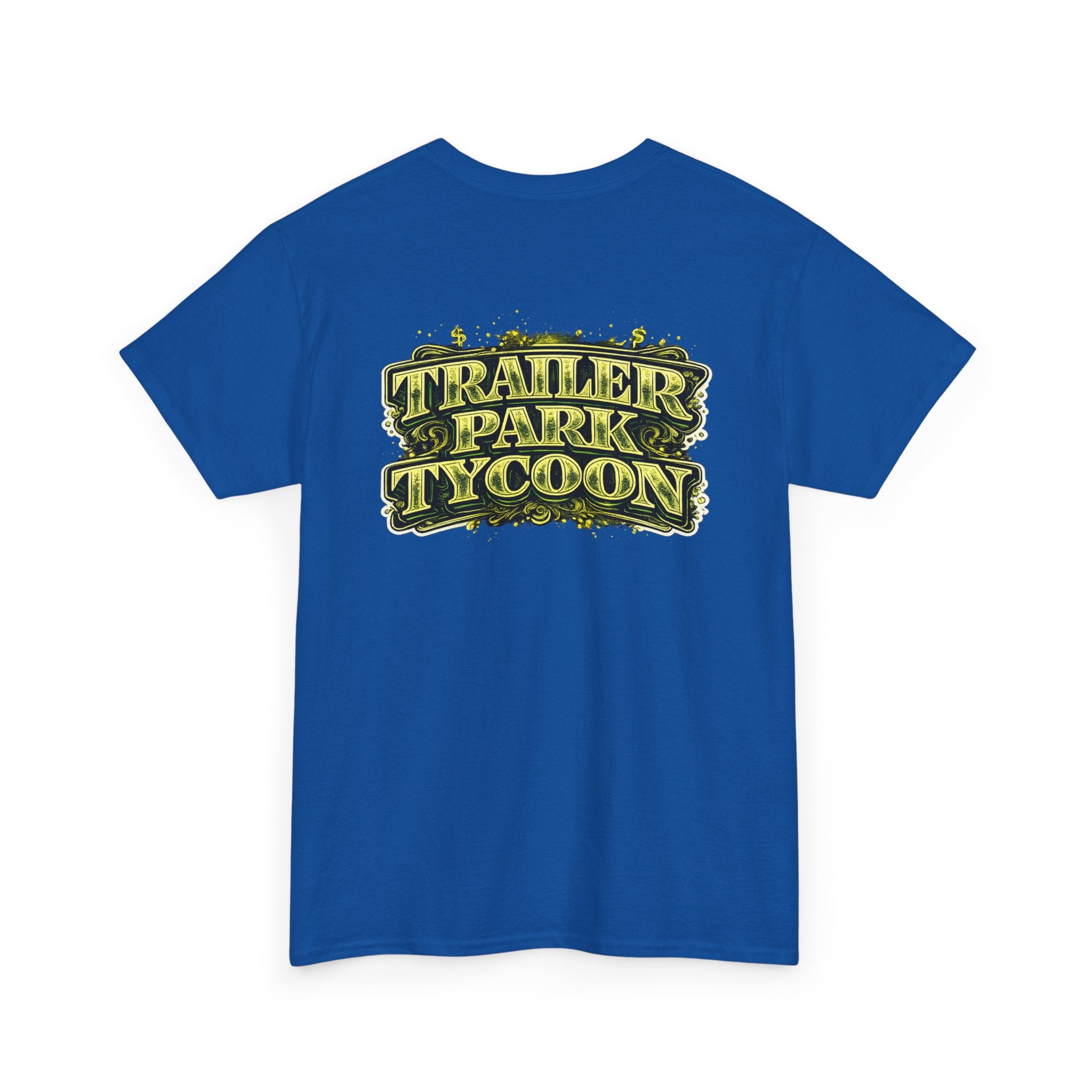 TRAILER PARK TYCOON | TROLLIN’DIMES Money Green Edition