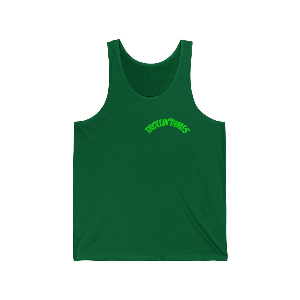 UNEMPLOYED NOT BROKE | TROLLIN’ DIMES Easy Money Tank