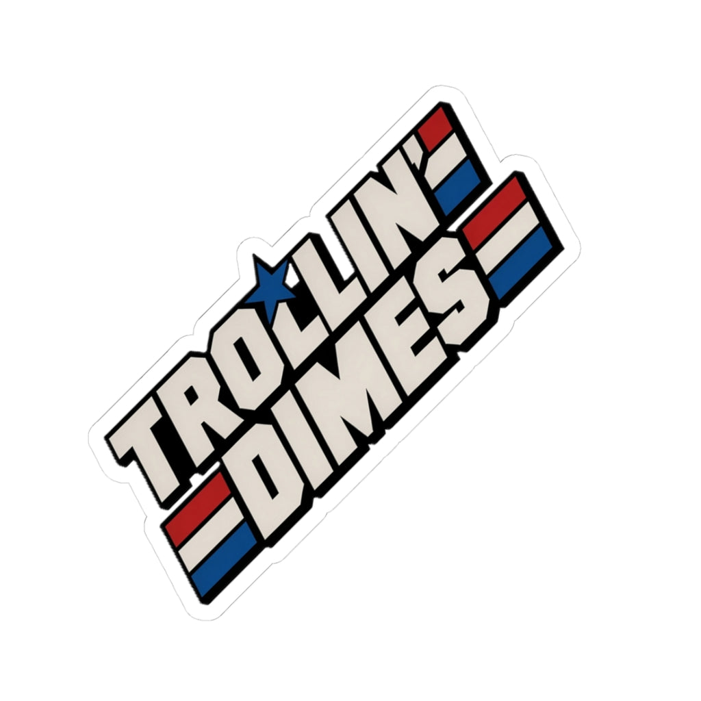 Trollin' Dimes Sticker — Retro Patriotic Laptop Decal