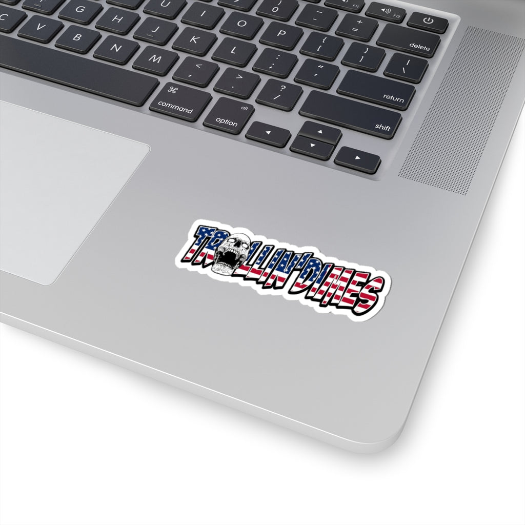 Trollin' Dimes American Flag Skull Sticker — Patriotic Humor Kiss-Cut Decal for Laptops, Water Bottles & Gear