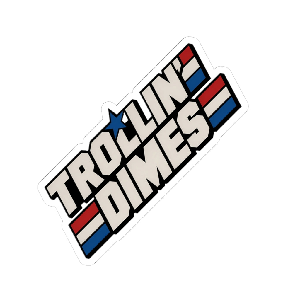 Trollin' Dimes Sticker — Retro Patriotic Laptop Decal