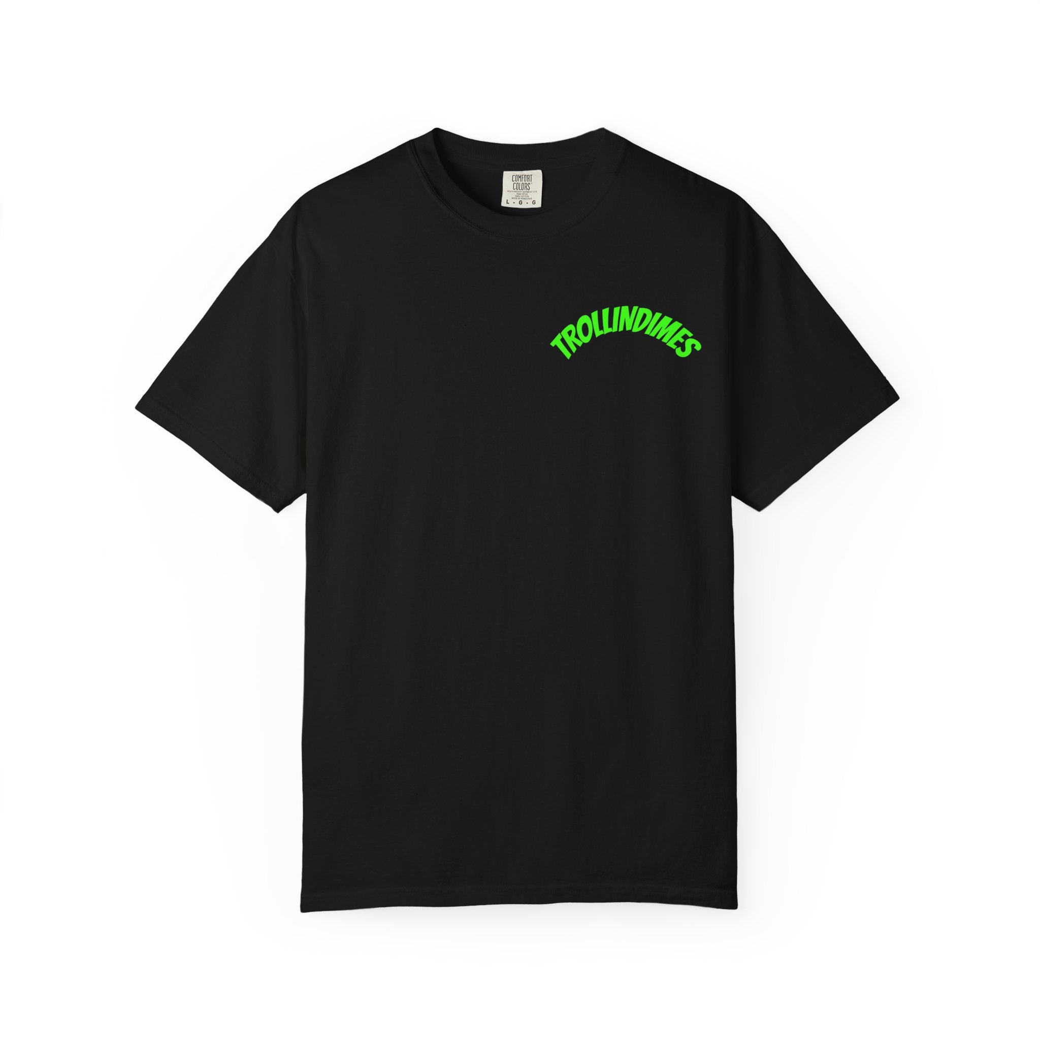Live Fast Eat Trash – Trollin’ Dimes Off-Road Tee