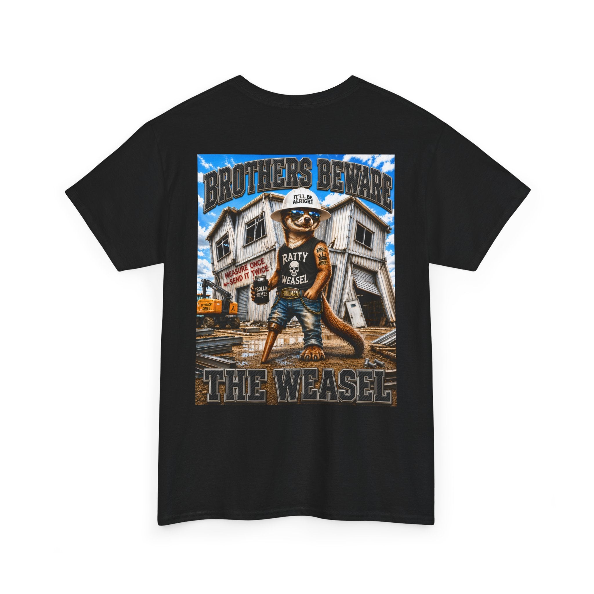 Brothers Beware — The Weasel | Trollin’ Dimes Worksite Edition
