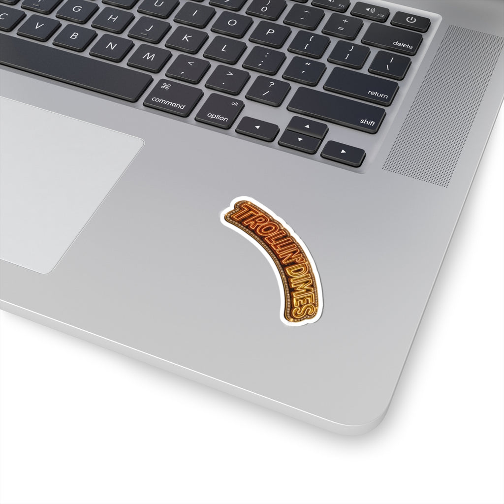 Sticker — Retro Neon "Trollin' Dimes" Kiss-Cut Decal