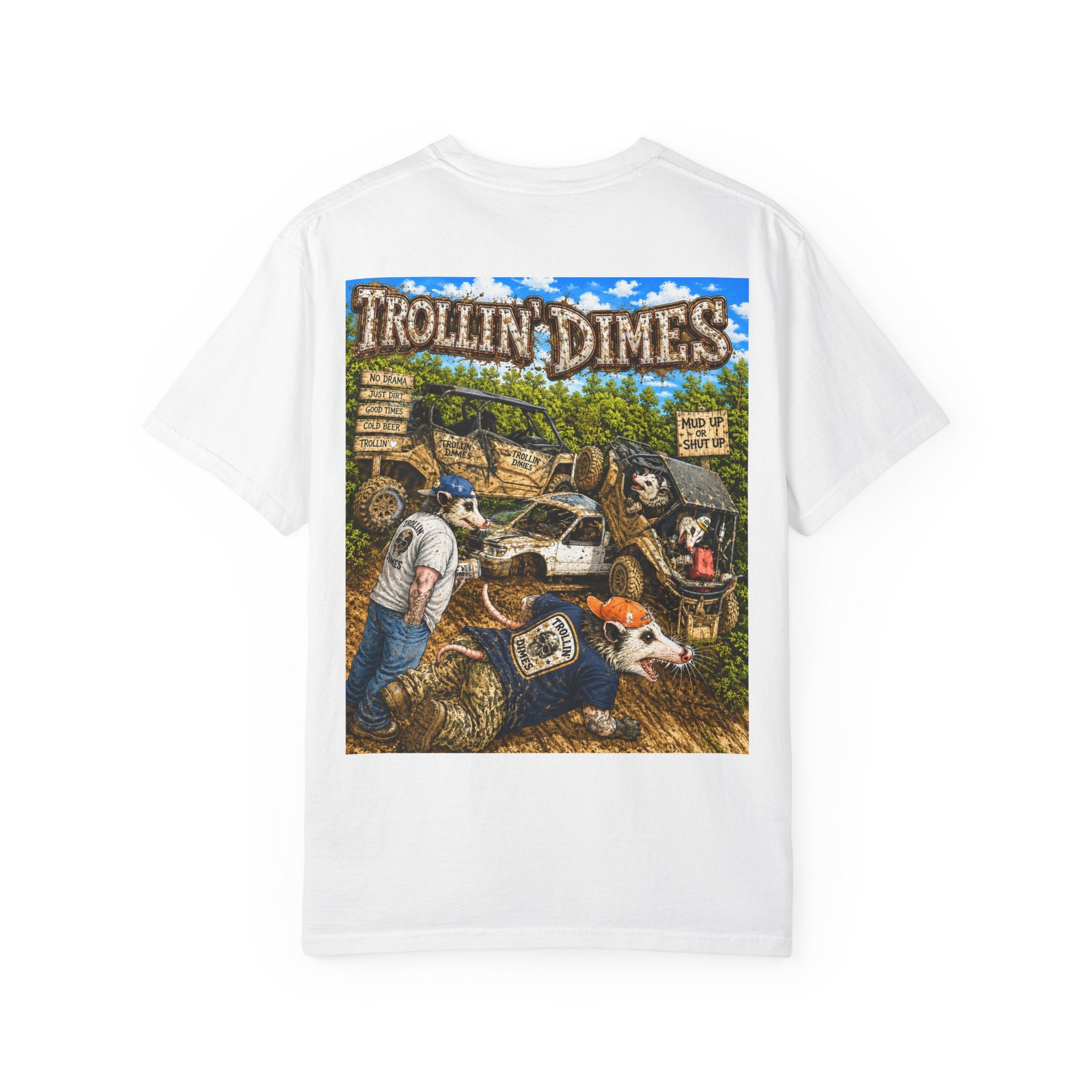 TROLLIN’ DIMES – Mud Up Or Shut Up