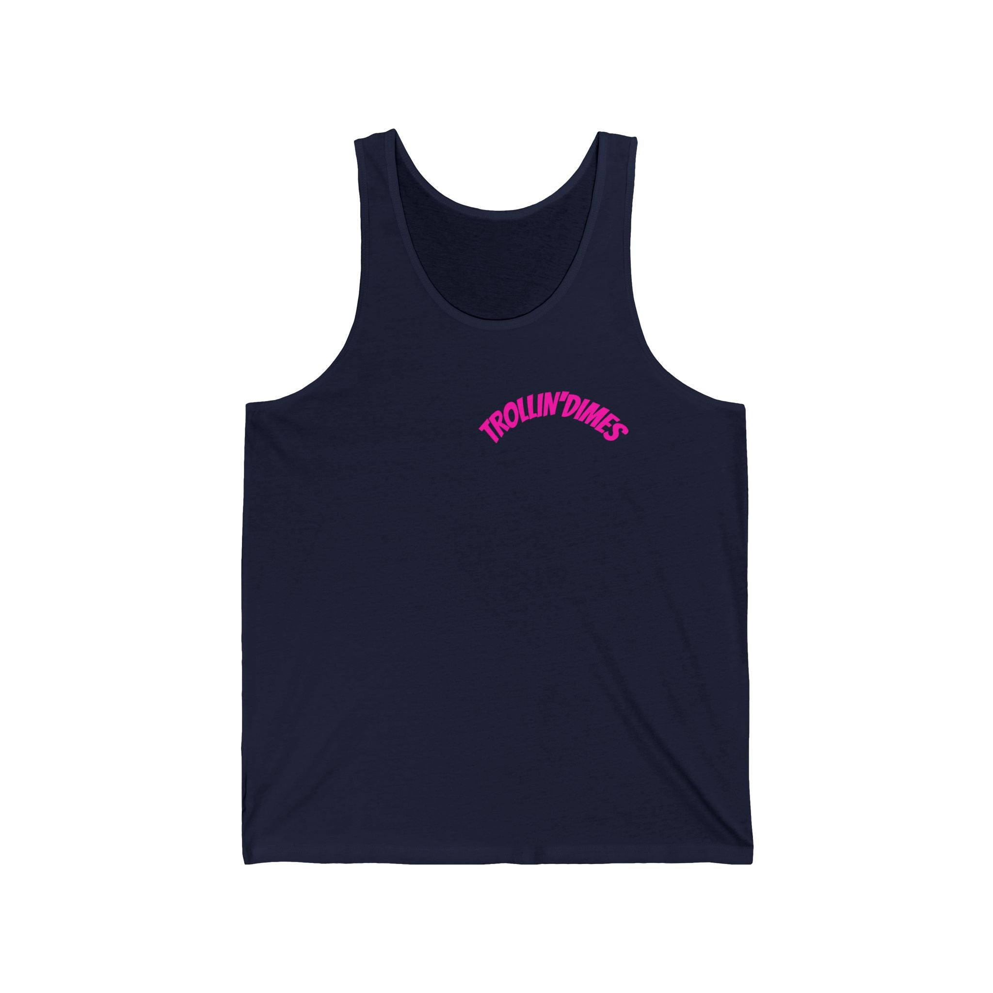 UNEMPLOYED NOT BROKE | TROLLIN’ DIMES Easy Money Tank