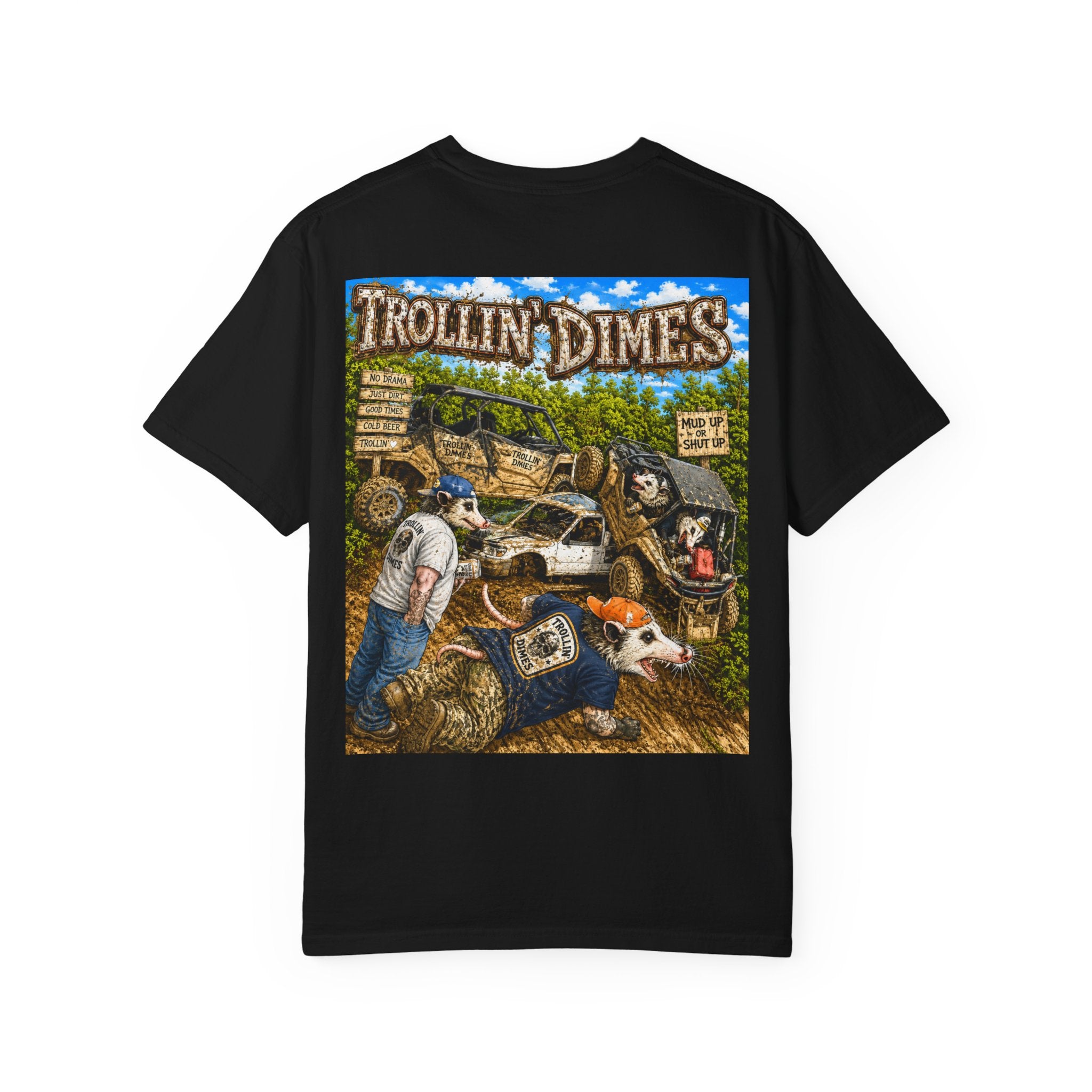 TROLLIN’ DIMES – Mud Up Or Shut Up